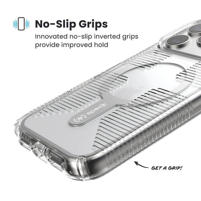 Close-up of grips on the back and side of a phone case. Text reads No-Slip Grips: Innovated no-slip inverted grips provide improved hold; Get a grip!#color_clear