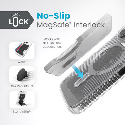 A ClickLock Wallet hovers above a ClickLock case with interlock bolt extended and arrow pointing to bolt receptacle on case. Text in image reads ClickLock No-Slip MagSafe Interlock. Works with all ClickLock accessories - Wallet, Car Vent Mount, and StandyGrip.#color_clear-platinum-glitter