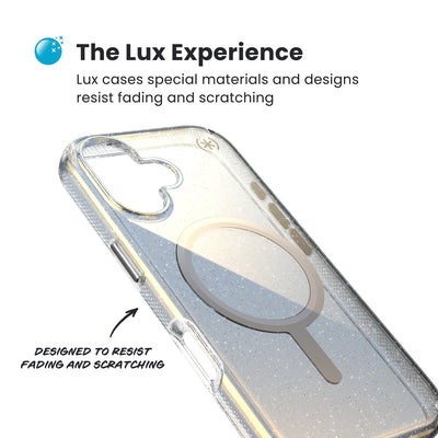 Close-up of the back and side of a phone case, showing its unique appearance. Text reads The Lux Experience: Lux cases special materials and designs resist fading and scratching; designed to resist fading and scratching#color_clear-hyper-mirror-glitter