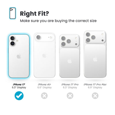 All four phones are shown; the iPhone 17 6.3-inch display is highlighted. Text reads Right fit? Make sure you are buying the correct size#color_clear