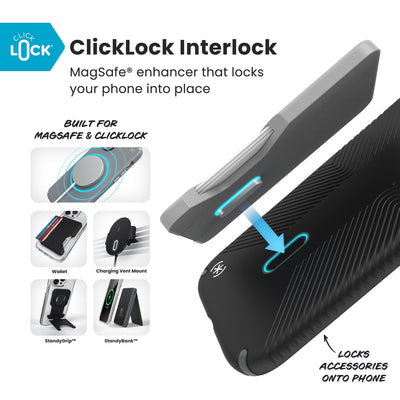 A ClickLock Wallet accessory hovers over the back of the phone case with interlock bolt extended and arrow pointing to bolt receptacle in case. Various Speck ClickLock accessories are also shown. Text reads ClickLock Interlock: MagSafe enhancer that locks your phone into place; Built for MagSafe and ClickLock; Locks Speck ClickLock accessories onto phone#color_black-slate-grey