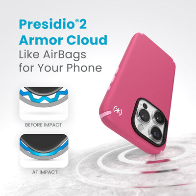 A case with phone inside hits a hard surface on the top corner. Diagrams show Armor Cloud case lining before and at impact. Text reads Presidio2 Armor Cloud. Like airbags for your phone. #color_digital-pink-blossom-pink