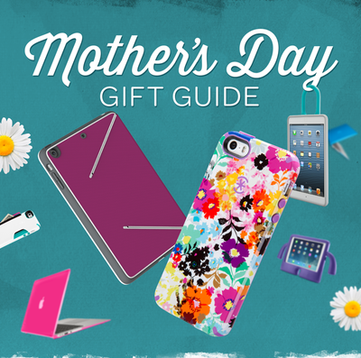 Perfectly protective gifting for Mother's Day 2014
