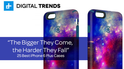 Digital Trends’ “25 Favorite iPhone 6 Plus Cases”
