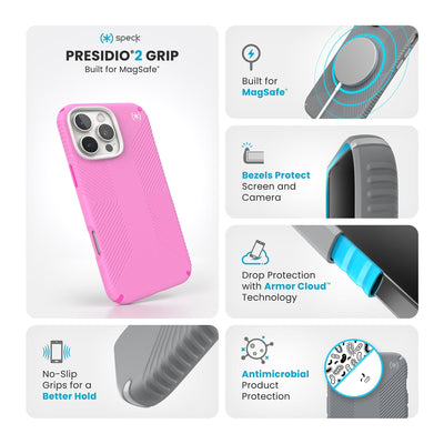 Various close-ups of case are shown. Text reads Speck Presidio2 Grip MagSafe: No-slip grips for a better hold, built for MagSafe, bezels protect screen and camera, drop protection with Armor Cloud Technology, antimicrobial product protection#color_true-pink-shocking-pink