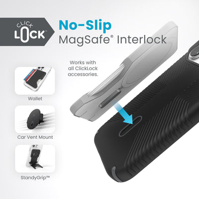 A ClickLock Wallet hovers above a ClickLock case with interlock bolt extended and arrow pointing to bolt receptacle on case. Text in image reads ClickLock No-Slip MagSafe Interlock. Works with all ClickLock accessories - Wallet, Car Vent Mount, and StandyGrip.#color_black-slate-grey