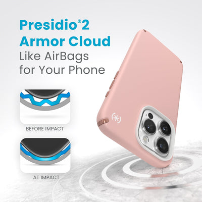 A case with phone inside hits a hard surface on the top corner. Diagrams show Armor Cloud case lining before and at impact. Text reads Presidio2 Armor Cloud. Like airbags for your phone. #color_dahlia-pink-rose-copper