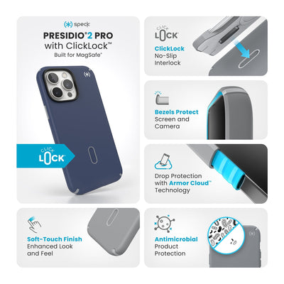 Various close-ups of case are shown. Text reads Speck Presidio2 Pro MagSafe with ClickLock: Built for MagSafe, soft-touch finish - enhanced look and feel, ClickLock no-slip interlock, bezels protect screen and camera, drop protection with Armor Cloud Technology, antimicrobial product protection#color_coastal-blue-dust-grey